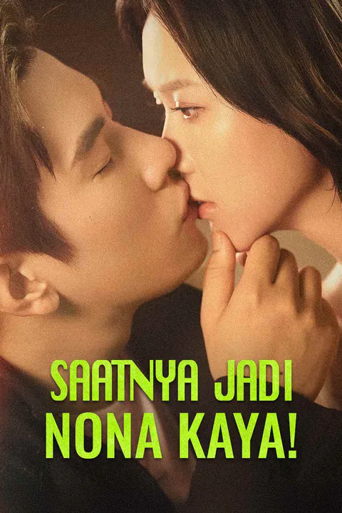 Poster Saatnya Jadi Nona Kaya!