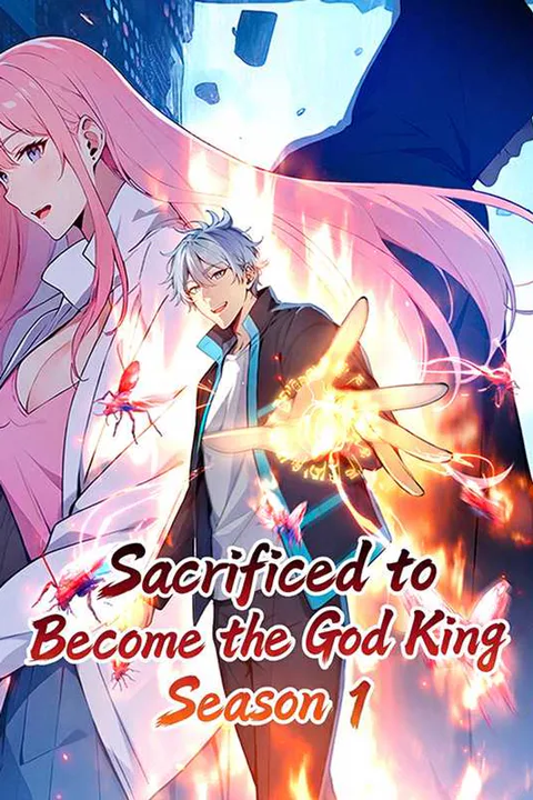 Sacrificed to Become the God King: Season 1 poster