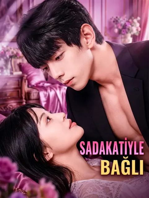 SADAKATİYLE BAĞLI afişi
