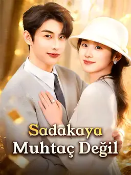 Sadakaya Muhtaç Değil afişi