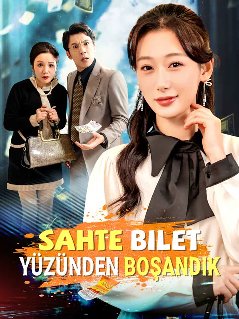 Sahte Bilet Yüzünden Boşandık afişi
