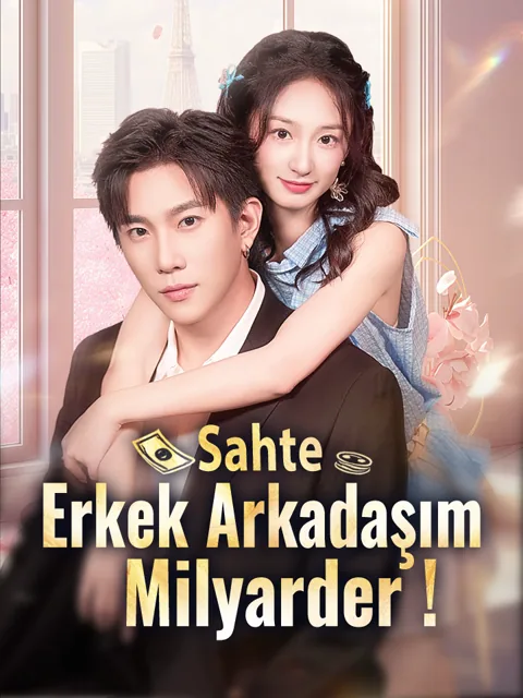Sahte Erkek Arkadaşım Milyarder! afişi