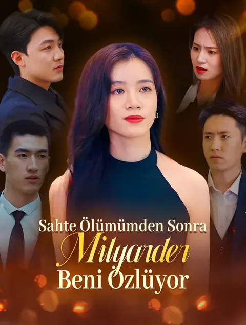 Sahte Ölümümden Sonra, Milyarder Beni Özlüyor afişi