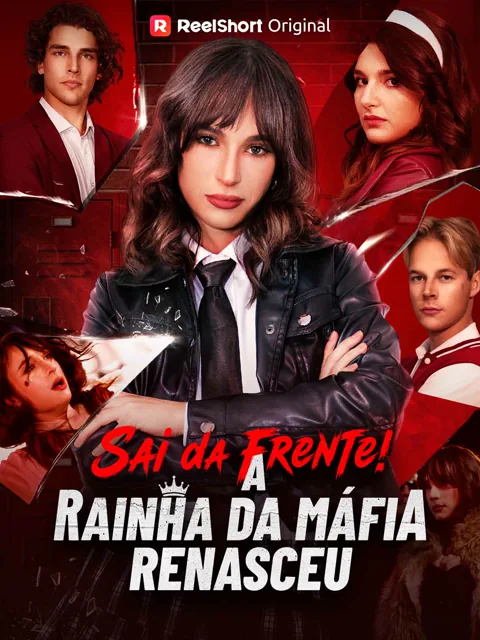 Pôster de Sai da Frente! A Rainha da Máfia Renasceu