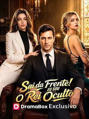 Pôster de Sai da Frente! Eu Sou o Rei Oculto (Dublado por Atores)