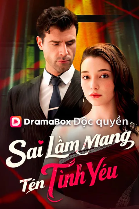 Poster Sai Lầm Mang Tên Tình Yêu