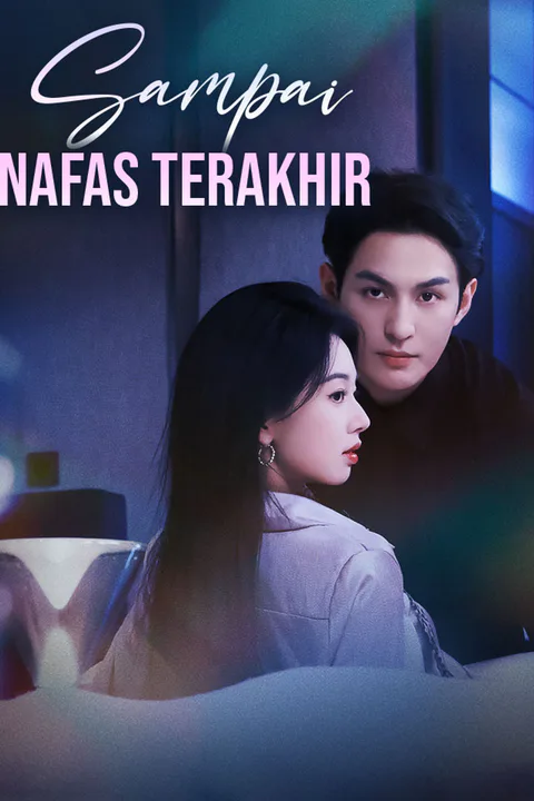 Poster Sampai Nafas Terakhir
