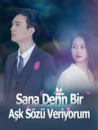 Sana Derin Bir Aşk Sözü Veriyorum afişi