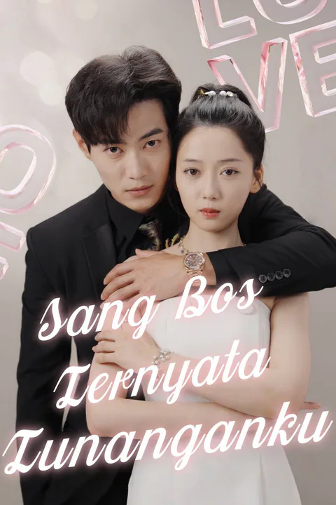 Poster Sang Bos Ternyata Tunanganku