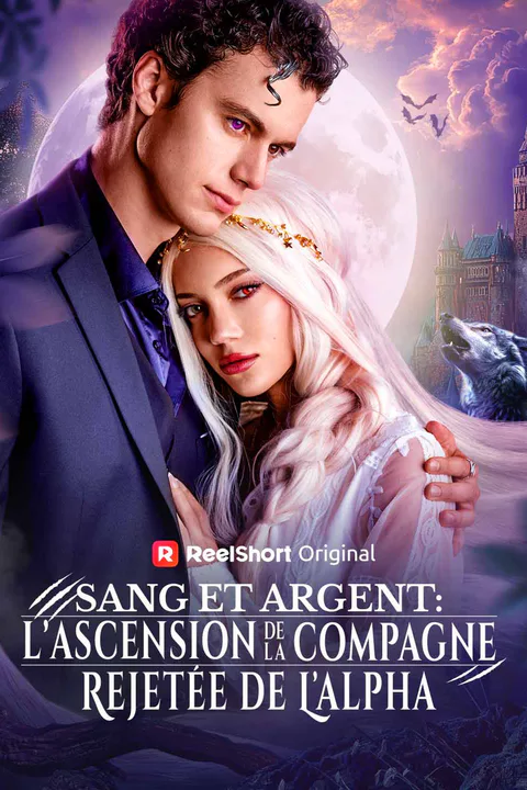 Affiche de Sang et Argent : L'Ascension de la Compagne Rejetée de l'Alpha