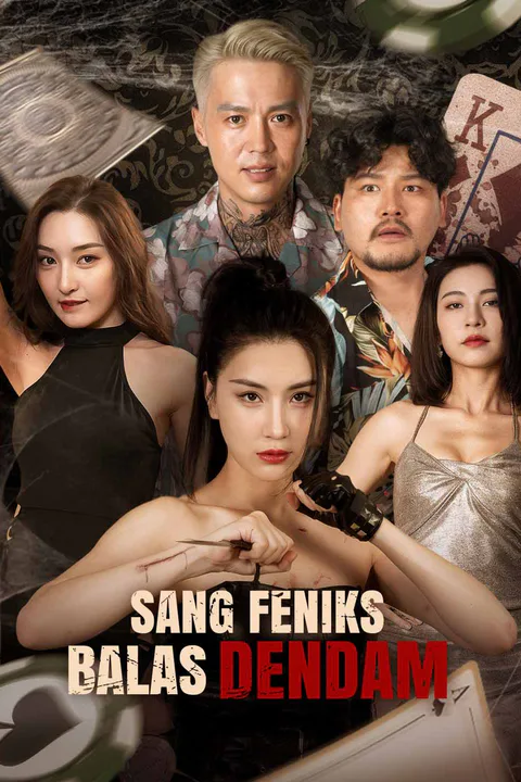 Poster Sang Feniks Balas Dendam