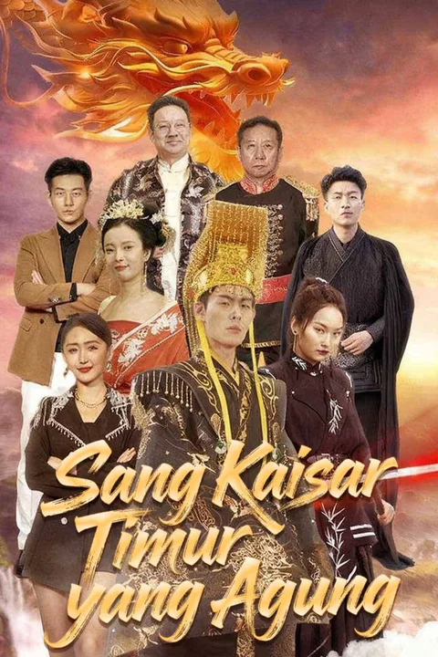 Poster Sang Kaisar Timur yang Agung