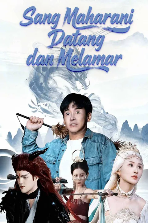 Poster Sang Maharani Datang dan Melamar