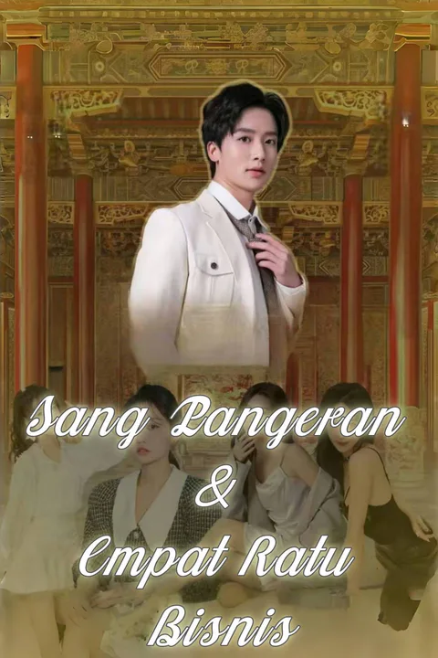 Poster Sang Pangeran & Empat Ratu Bisnis