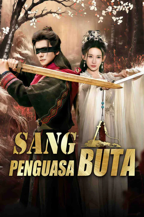 Poster Sang Penguasa Buta