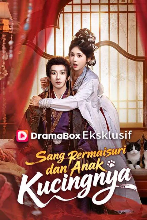 Poster Sang Permaisuri dan Anak Kucingnya (Sulih Suara)