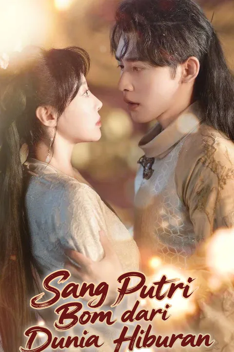 Poster Sang Putri Bom dari Dunia Hiburan