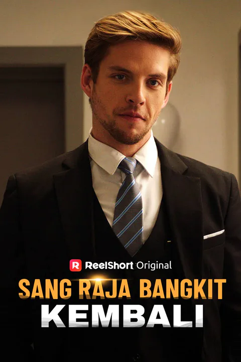 Poster Sang Raja Bangkit Kembali