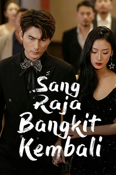 Poster Sang Raja Bangkit Kembali