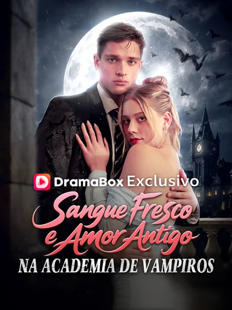 Pôster de Sangue Fresco e Amor Antigo na Academia de Vampiros (Dublado)