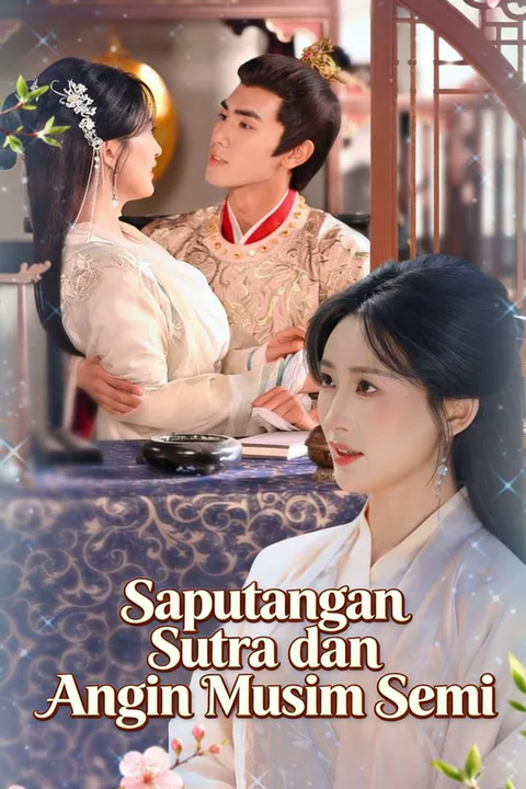 Poster Saputangan Sutra dan Angin Musim Semi