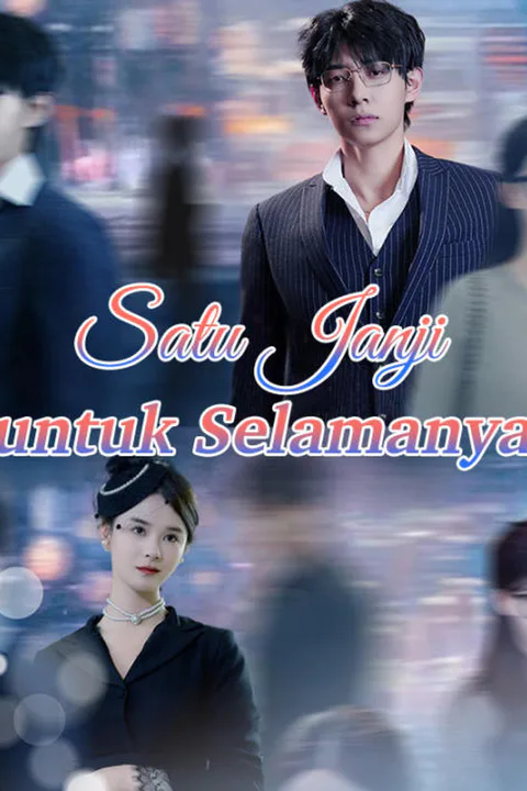 Poster Satu Janji untuk Selamanya