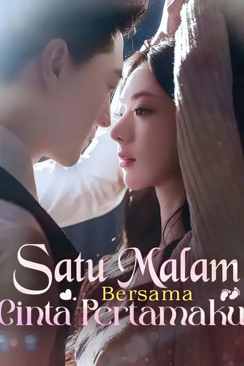 Poster Satu Malam Bersama Cinta Pertamaku