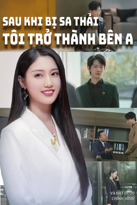 Poster Sau khi bị sa thải, tôi trở thành Bên A