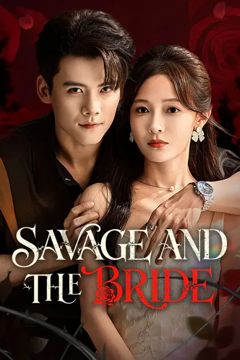 Savage and the Bride poster