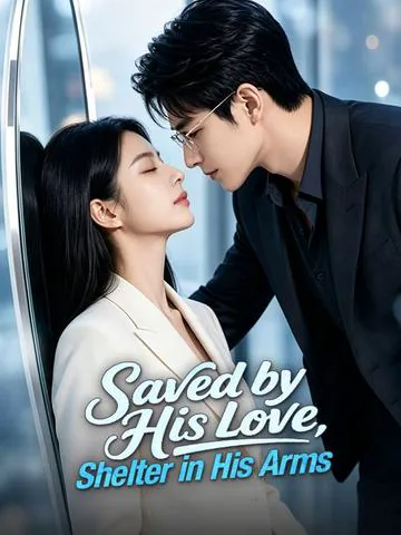 Saved by His Love, Shelter in His Arms poster