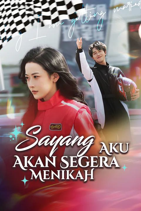 Poster Sayang, Aku Akan Segera Menikah