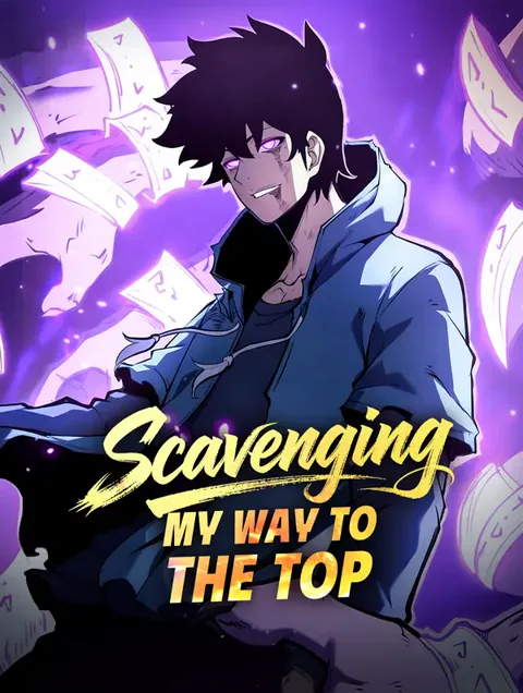 Scavenging My Way to the Top(Dubbed) poster