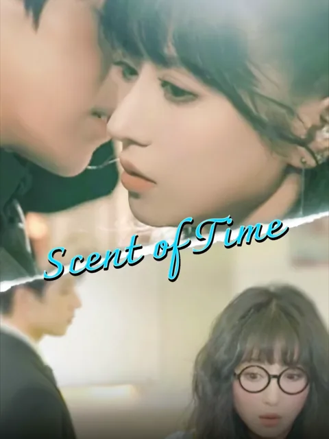Scent of Time poster