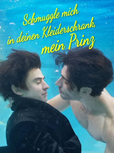 Poster von Schmuggle mich in deinen Kleiderschrank, mein Prinz