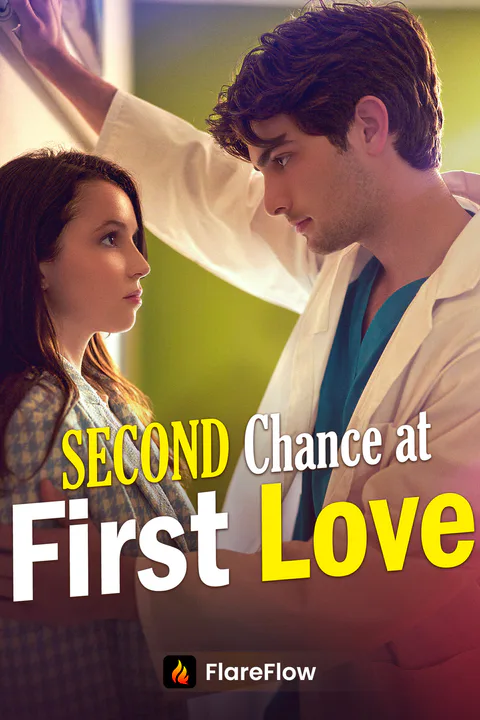 Second Chance at First Love poster