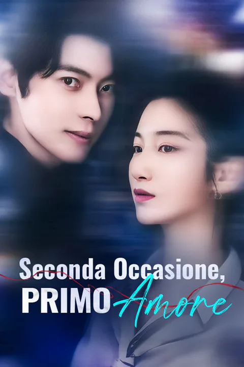 Locandina di Seconda Occasione, Primo Amore