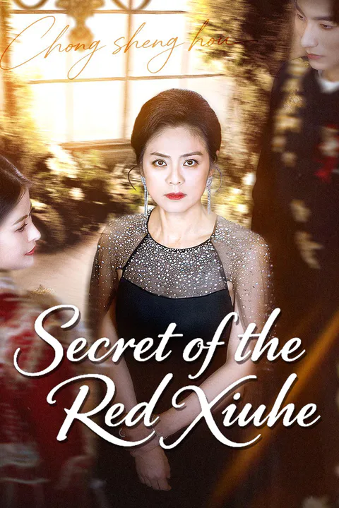 Secret of the Red Xiuhe poster