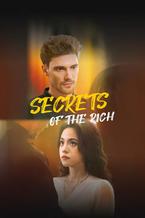 SECRET OF THE RICH poster