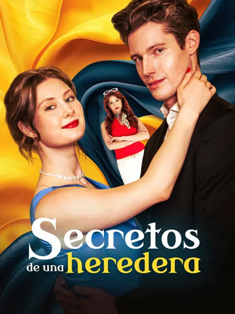 Póster de Secretos de una heredera