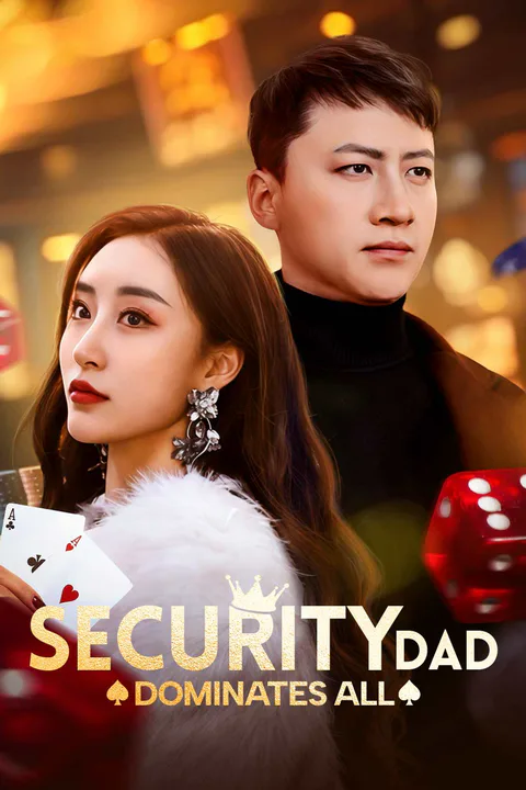 Security Dad Dominates All poster