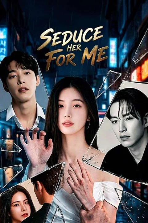 Seduce her for Me poster