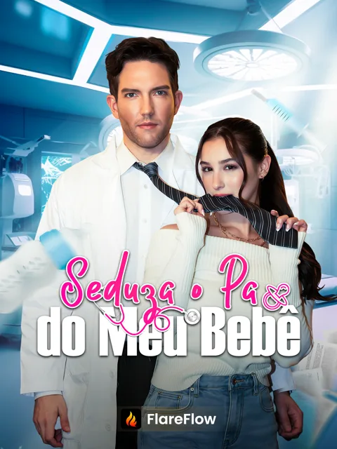 Pôster de Seduza o Pai do Meu Bebê