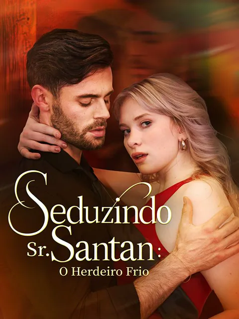 Pôster de Seduzindo Sr. Santana: O Herdeiro Frio
