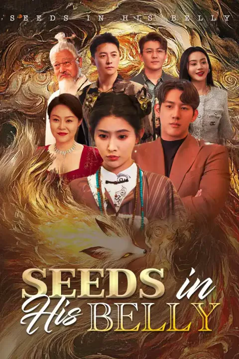 Affiche de Seeds in His Belly