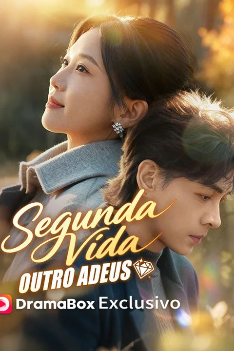 Pôster de Segunda Vida, Outro Adeus