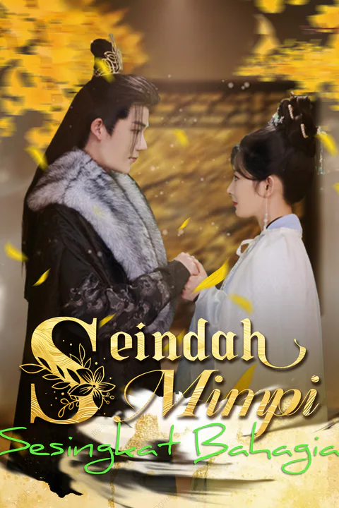 Poster Seindah Mimpi, Sesingkat Bahagia
