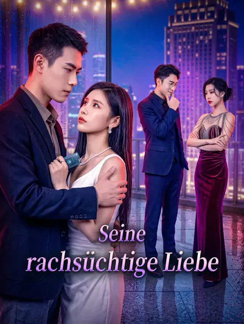 Poster von Seine rachsüchtige Liebe