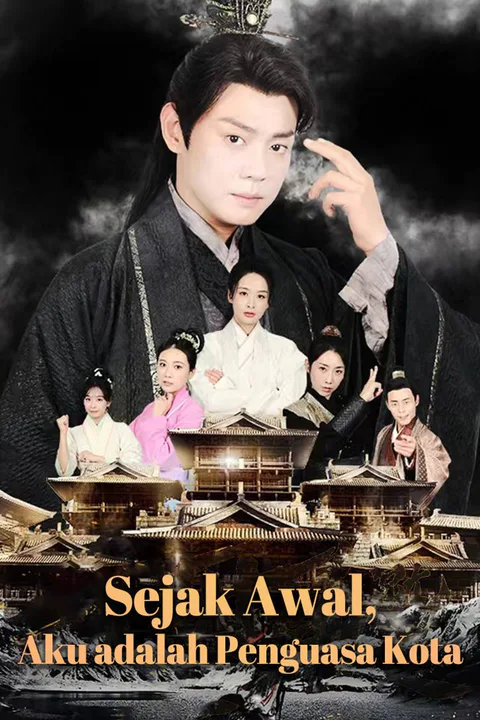Poster Sejak Awal, Aku adalah Penguasa Kota