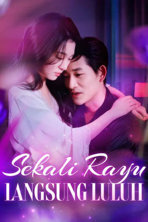 Poster Sekali Rayu Langsung Luluh (Sulih Suara)