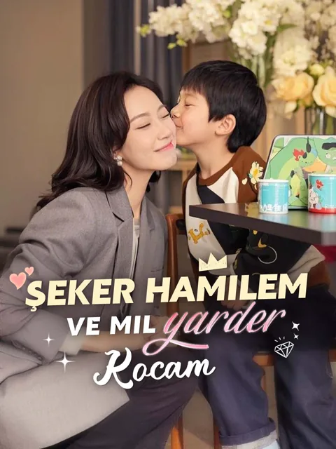 Şeker Hamilem ve Milyarder Kocam afişi